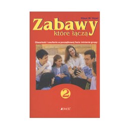 Zabawy, które łączą cz. 2