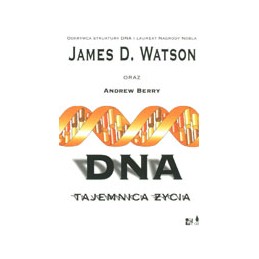 DNA - tajemnica życia