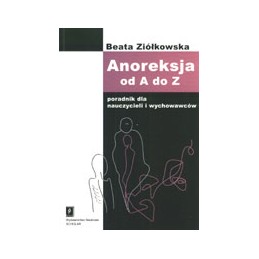 Anoreksja od A do Z