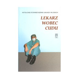 Lekarz wobec cudu