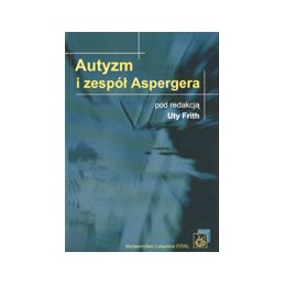 Autyzm i zespół Aspergera