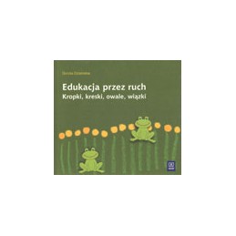 Edukacja przez ruch -...