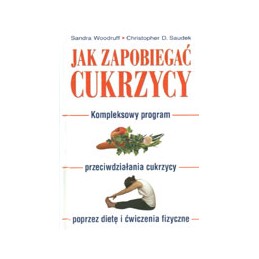 Jak zapobiegać cukrzycy