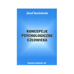 Koncepcje psychologiczne człowieka