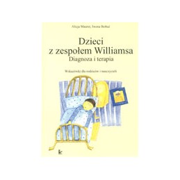 Dzieci z zespołem Williamsa...