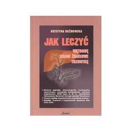 Jak leczyć wątrobę, drogi...