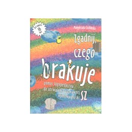 Zgadnij, czego brakuje -...