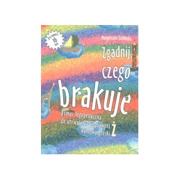 Zgadnij, czego brakuje -...