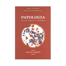 PATOLOGIA znaczy słowo o...