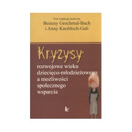 Kryzysy rozwojowe wieku...