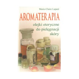 Aromaterapia - olejki...