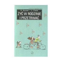 Żyć w rodzinie i przetrwać