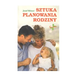 Sztuka planowania rodziny