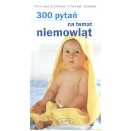 300 pytań na temat niemowląt