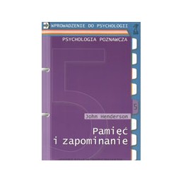Pamięć i zapominanie