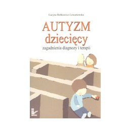 Autyzm dziecięcy -...