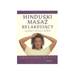 Hinduski masaż relaksujący...
