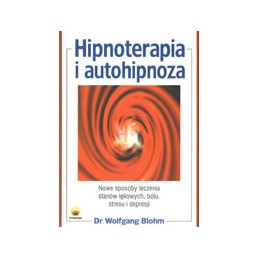 Hipnoterapia i autohipnoza...