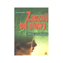 Zacznij od głowy - metody...