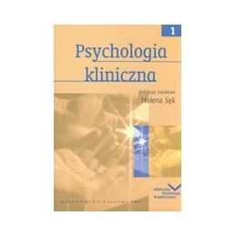 Psychologia kliniczna tom 1