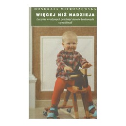 Więcej niż nadzieja....