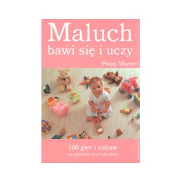 Maluch uczy się i bawi -...