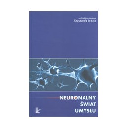 Neuronalny świat umysłu