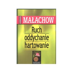 Ruch oddychanie hartowanie