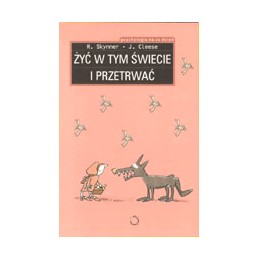 Żyć w tym świecie i przetrwać