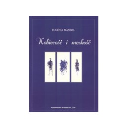 Kobiecość i męskość -...