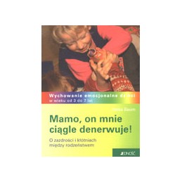 Mamo, on mnie ciągle...
