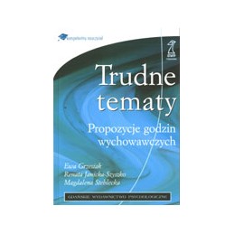 Trudne tematy - propozycje...