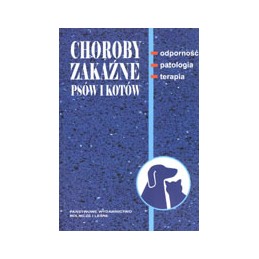 Choroby zakaźne psów i kotów