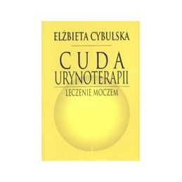 Cuda urynoterapii - leczenie moczem