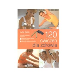 120 ćwiczeń dla zdrowia