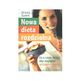 Nowa dieta rozdzielna