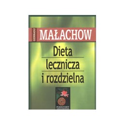 Dieta lecznicza i rozdzielna