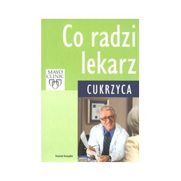 Co radzi lekarz - cukrzyca