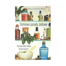Domowe porady ziołowe -...