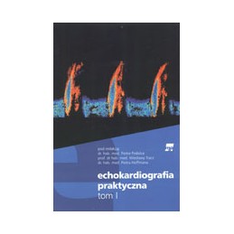 Echokardiografia praktyczna...