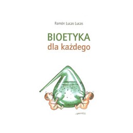 Bioetyka dla każdego