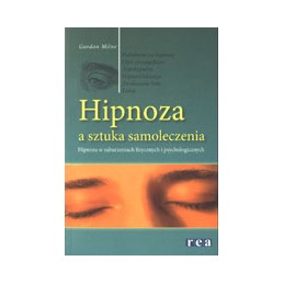 Hipnoza a sztuka samoleczenia