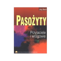PASOŻYTY - przyjaciele i...