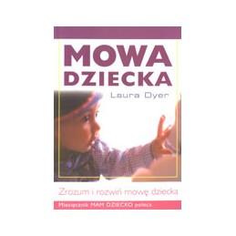 MOWA DZIECKA - zrozum i...
