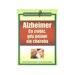 ALZHEIMER Co zrobić, gdy...
