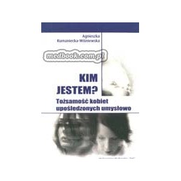 KIM JESTEM? Tożsamość...