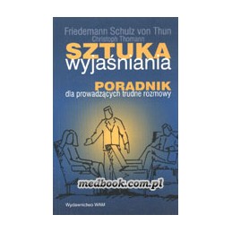 Sztuka wyjaśniania -...