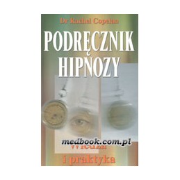 Podręcznik hipnozy - wiedza...