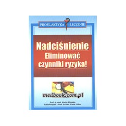 Nadciśnienie - eliminować...