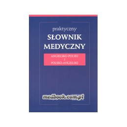 Praktyczny słownik medyczny...